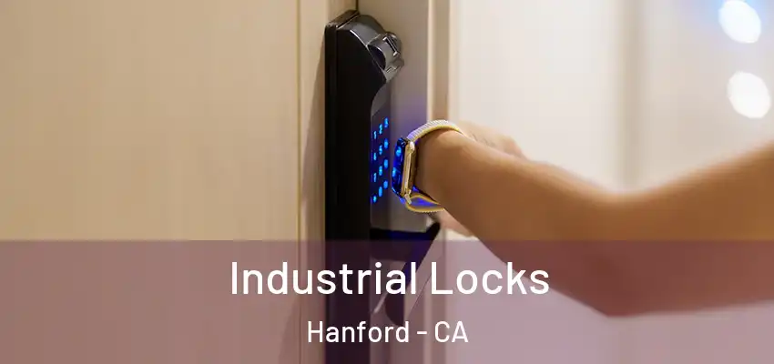  Industrial Locks Hanford - CA